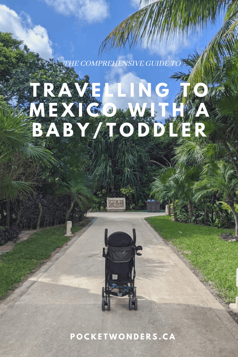 travelling with baby to mexico